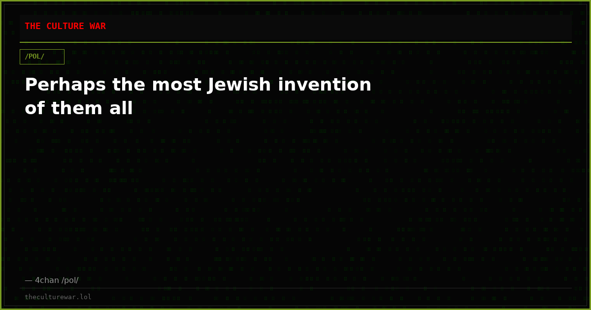 Perhaps the most Jewish invention of them all