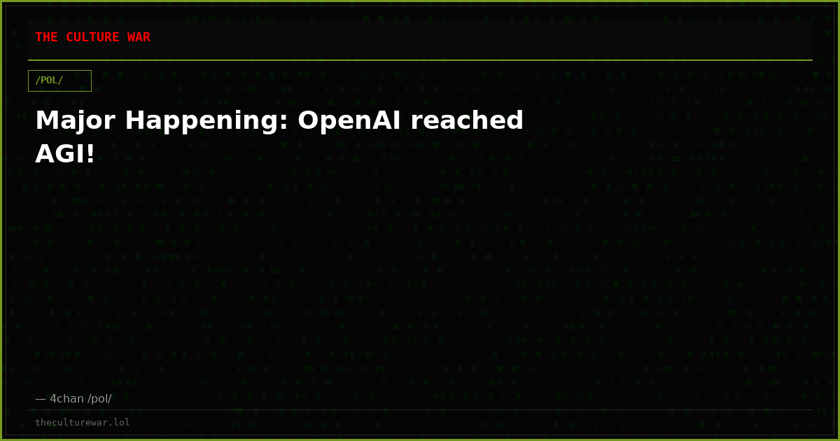 Major Happening: OpenAI reached AGI!