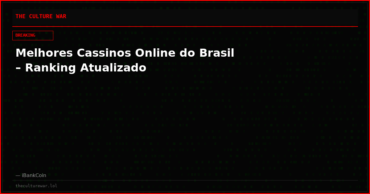 Melhores Cassinos Online do Brasil – Ranking Atualizado