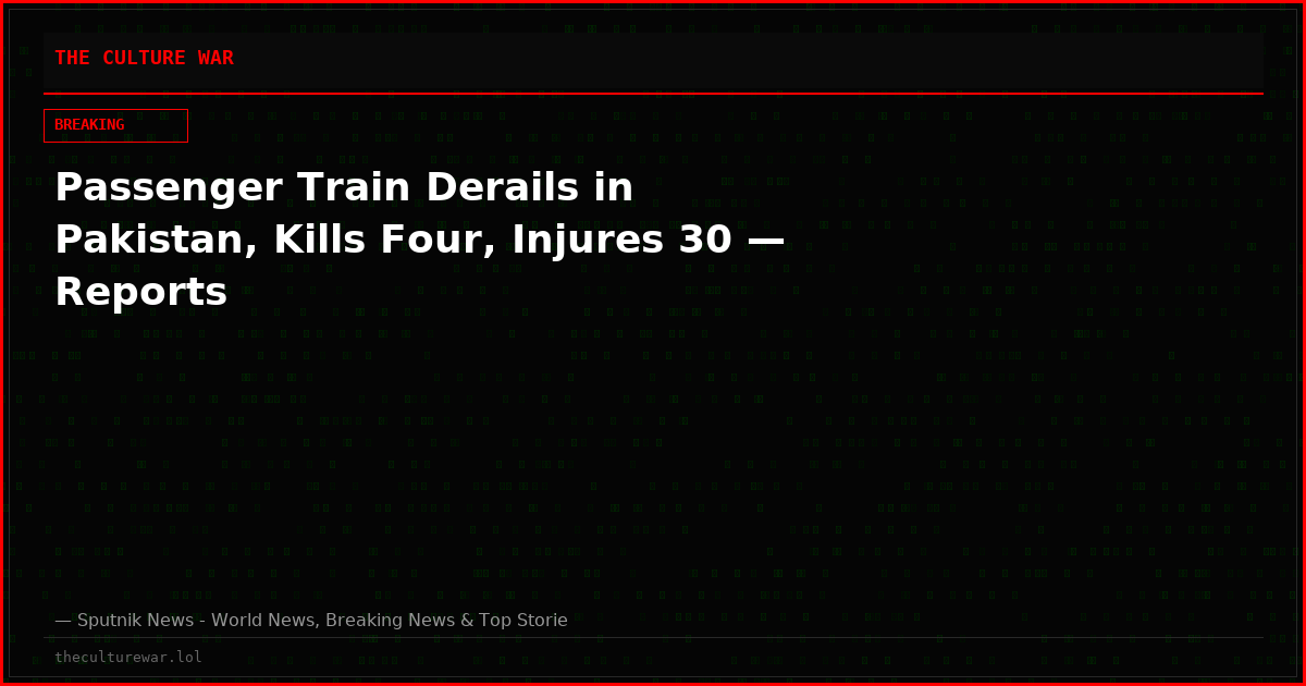 Passenger Train Derails in Pakistan, Kills Four, Injures 30 — Reports