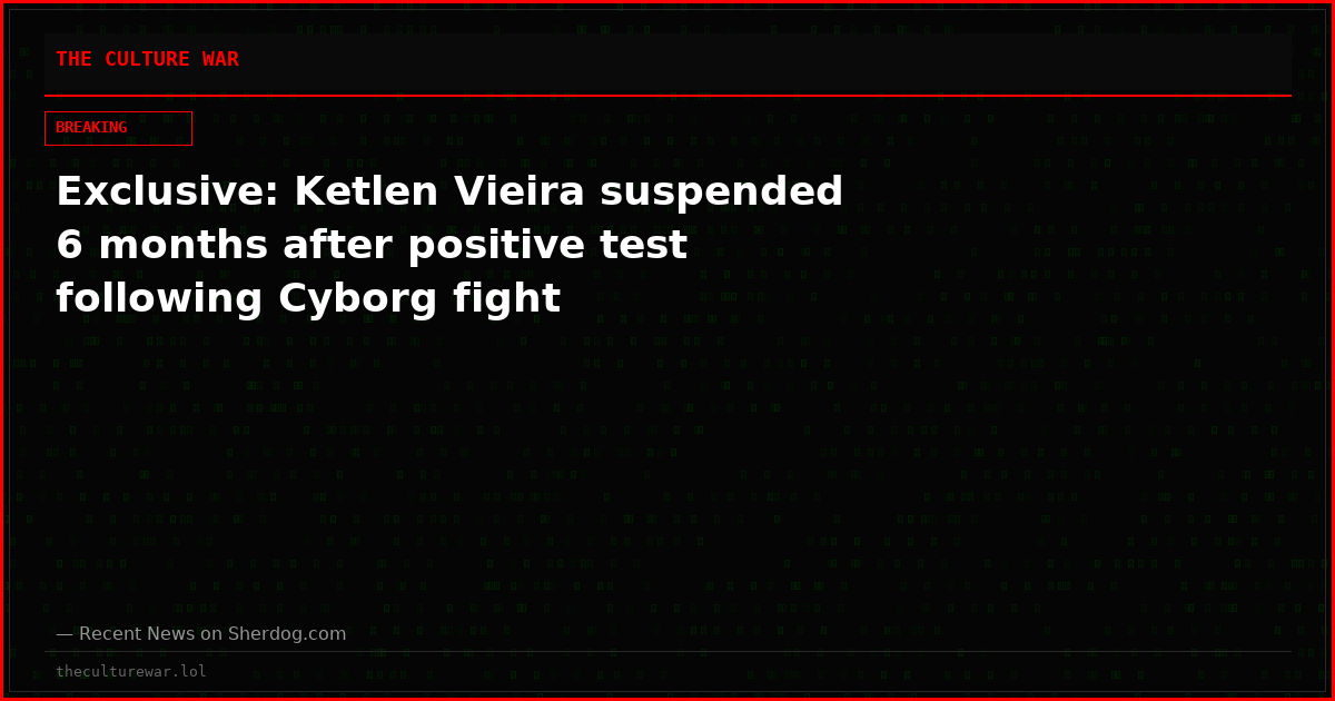 Exclusive: Ketlen Vieira suspended 6 months after positive test following Cyborg fight