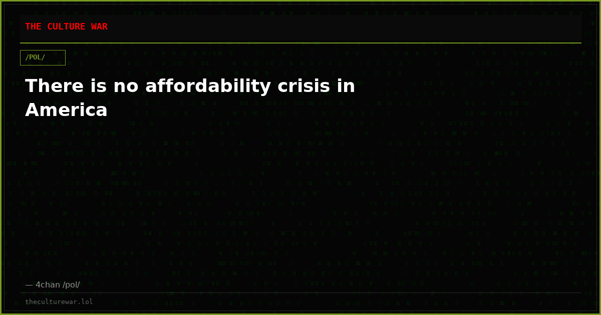 There is no affordability crisis in America