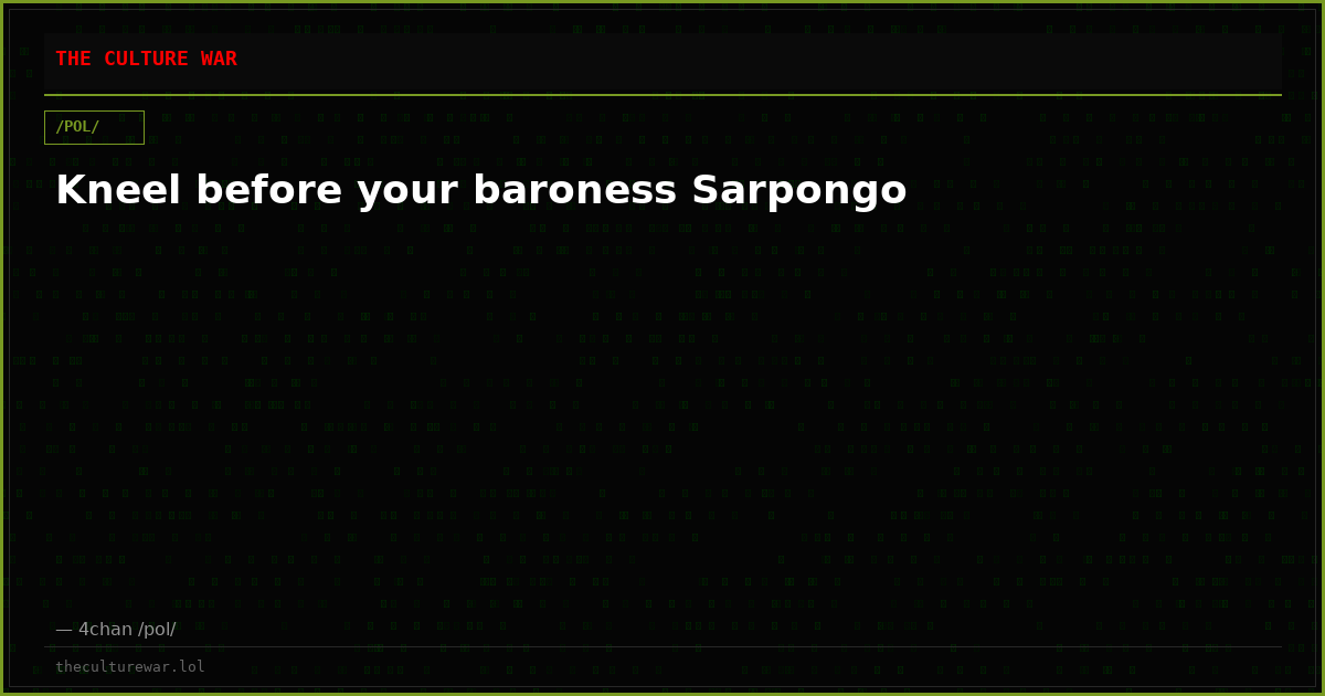 Kneel before your baroness Sarpongo