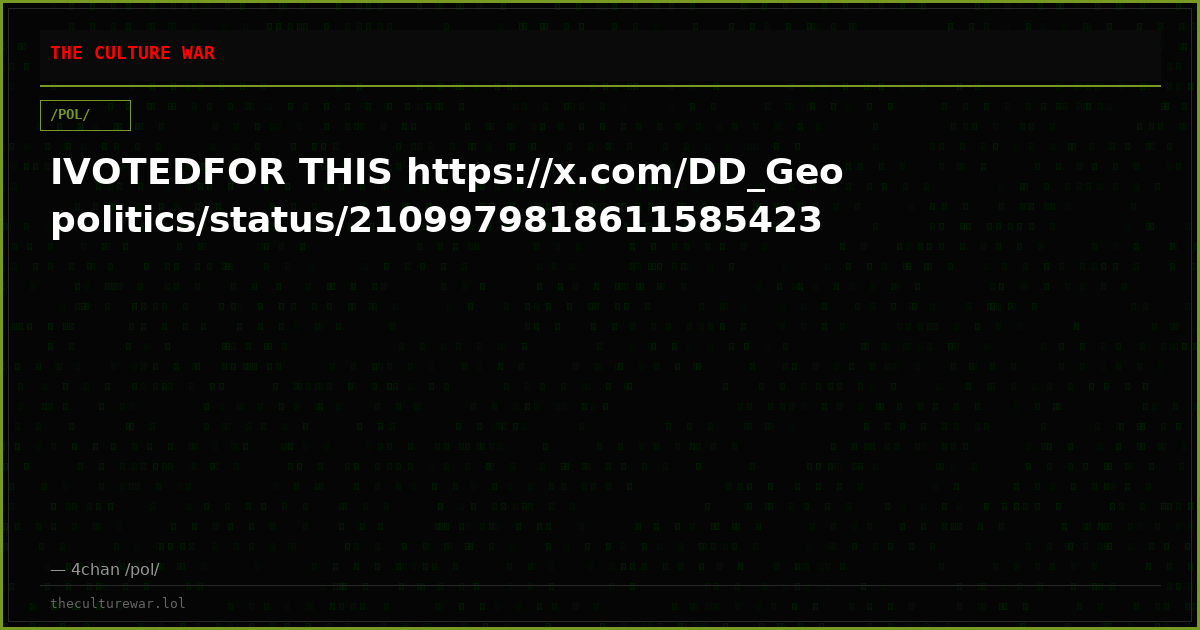 IVOTEDFOR THIS https://x.com/DD_Geopolitics/status/2109979818611585423