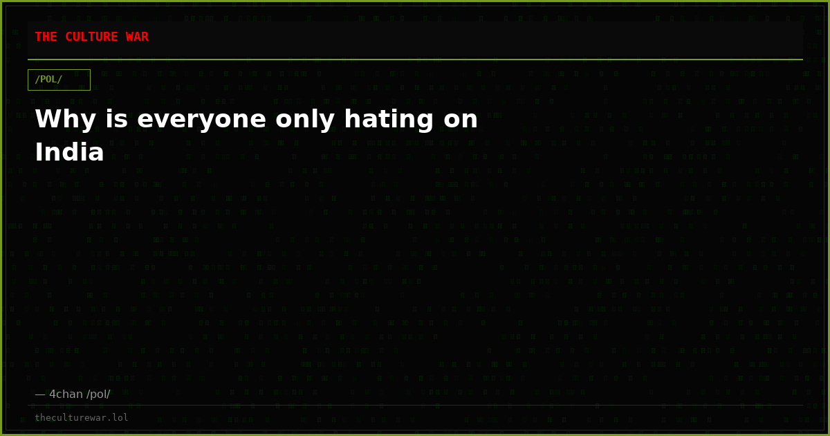 Why is everyone only hating on India