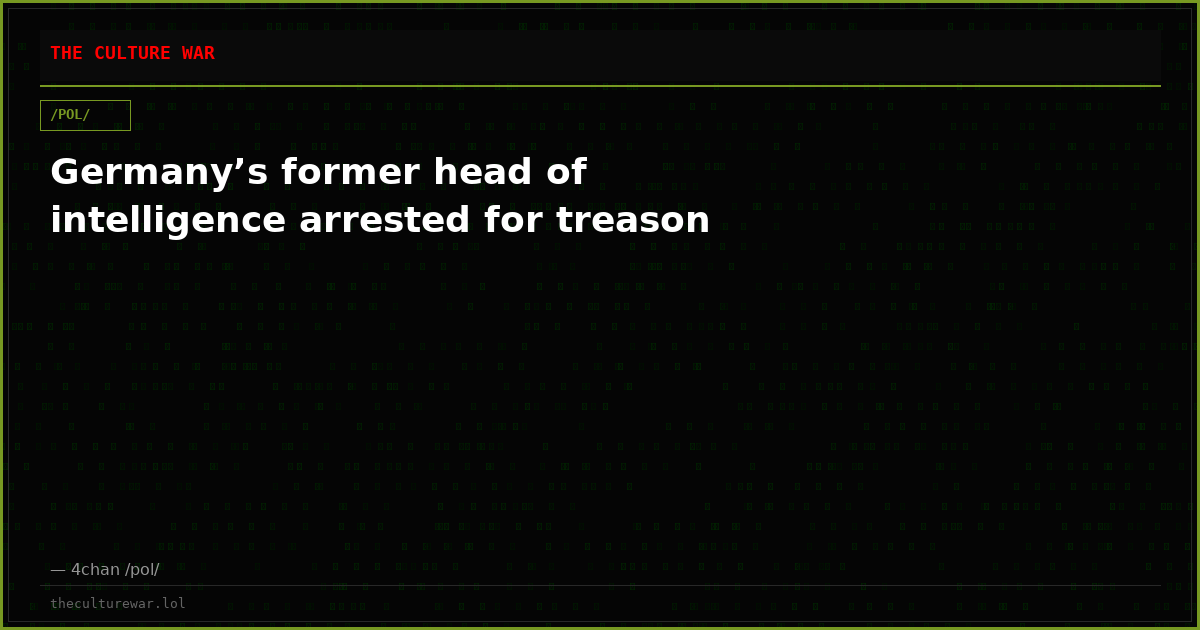 Germany’s former head of intelligence arrested for treason