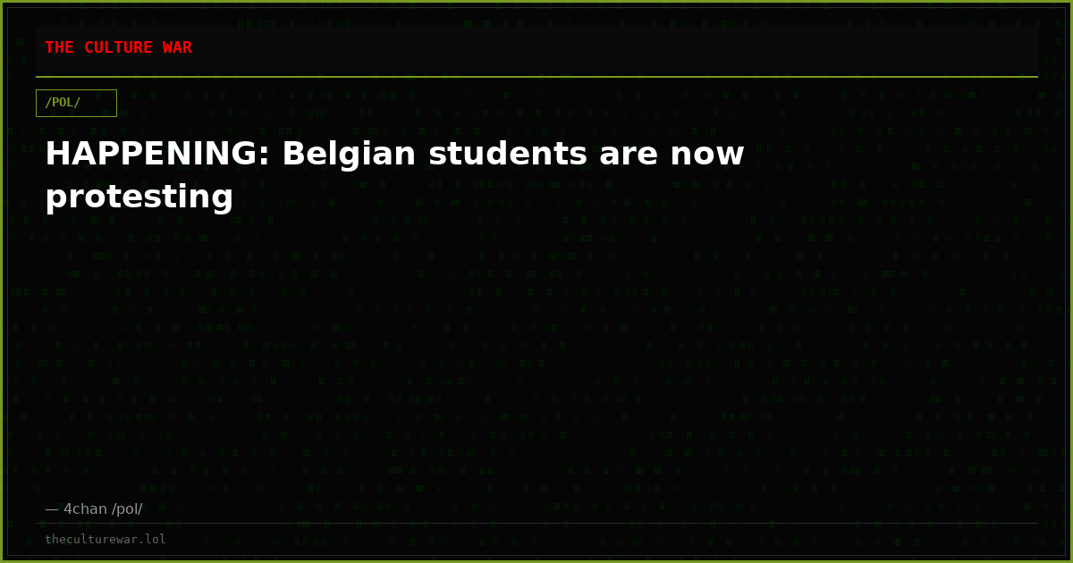 HAPPENING: Belgian students are now protesting