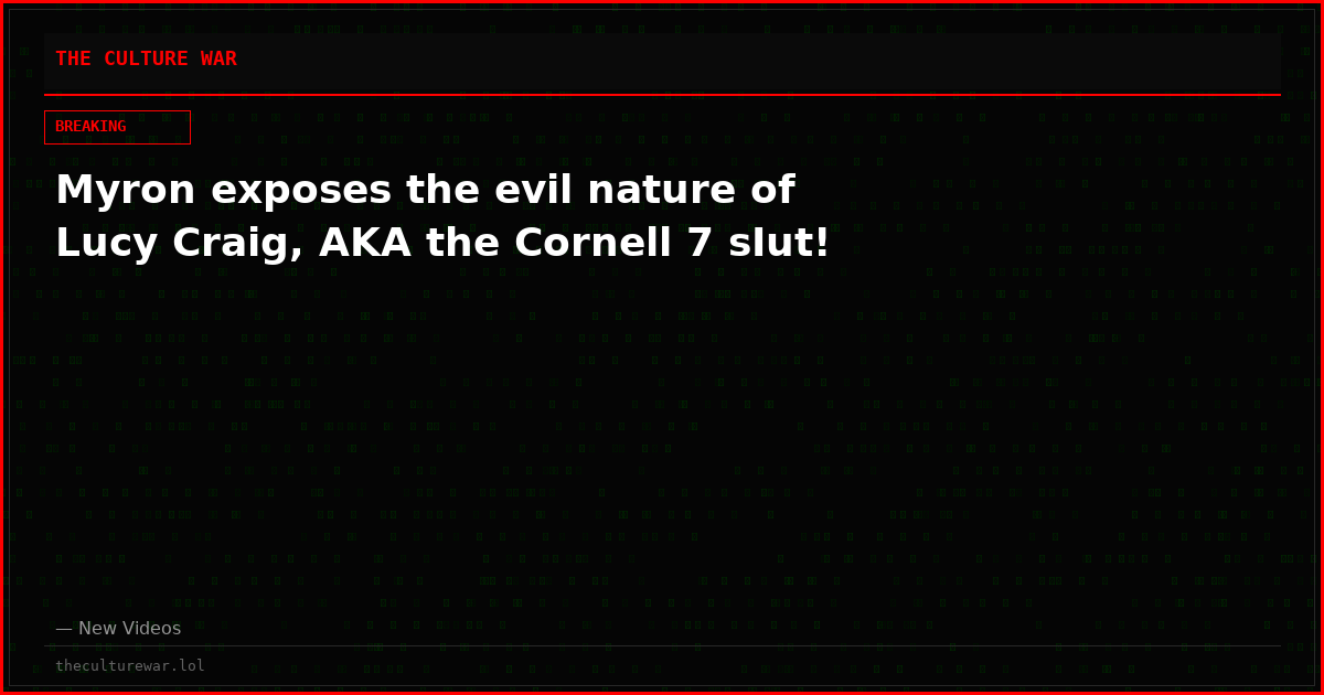 Myron exposes the evil nature of Lucy Craig, AKA the Cornell 7 sIut!
