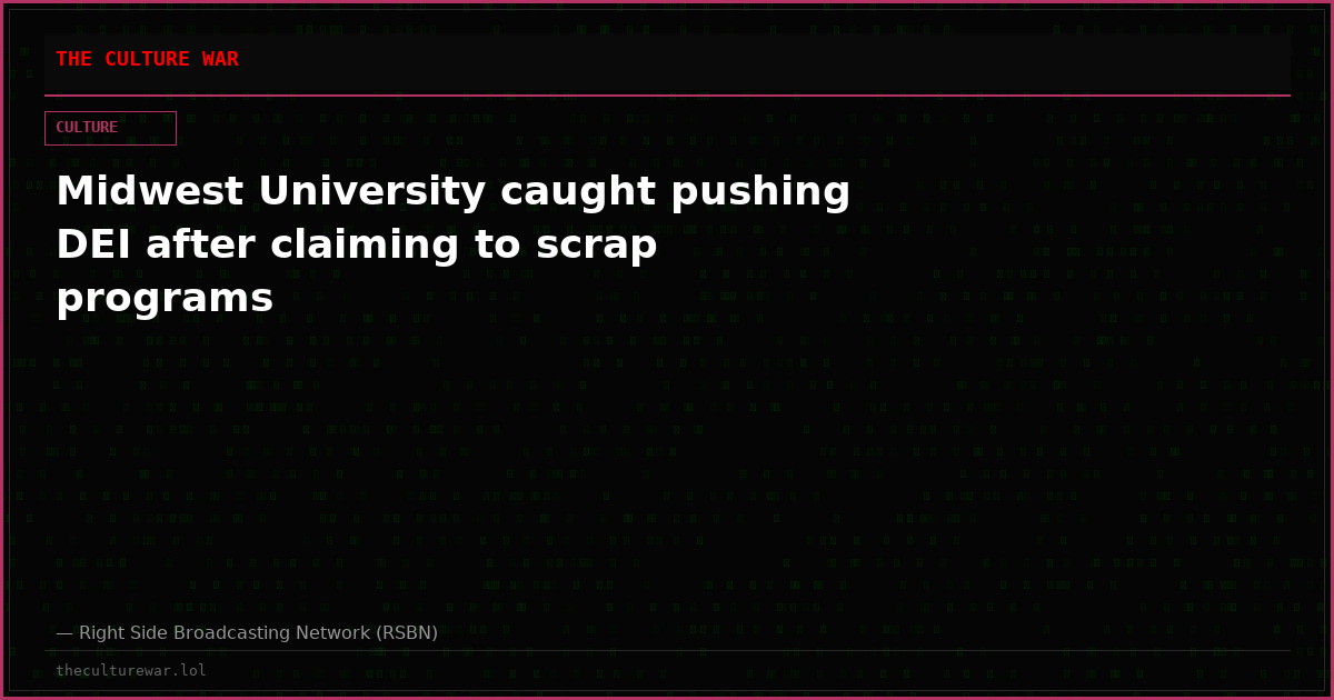 Midwest University caught pushing DEI after claiming to scrap programs