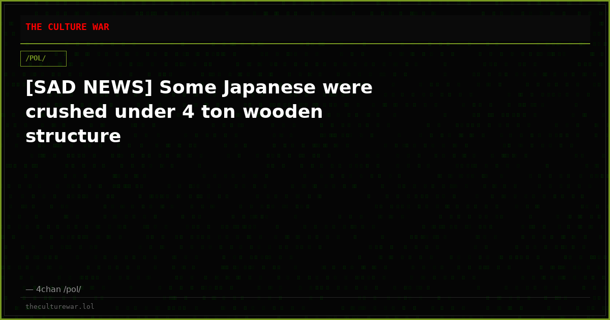 [SAD NEWS] Some Japanese were crushed under 4 ton wooden structure