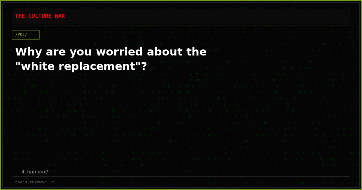 Why are you worried about the "white replacement"?