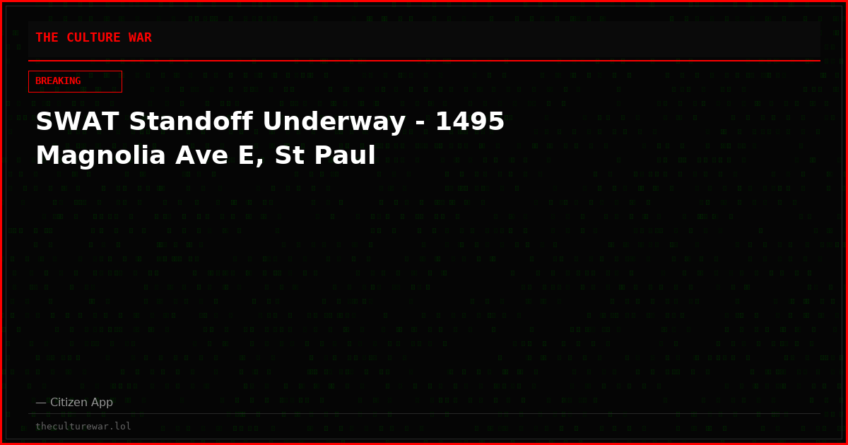 SWAT Standoff Underway - 1495 Magnolia Ave E, St Paul