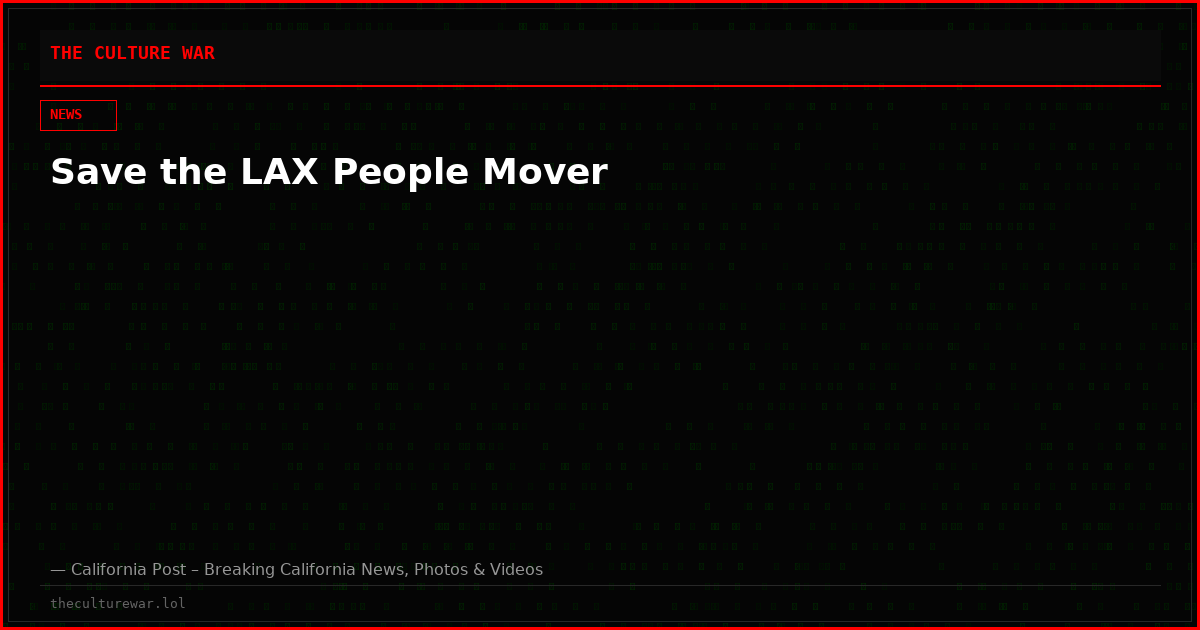 Save the LAX People Mover