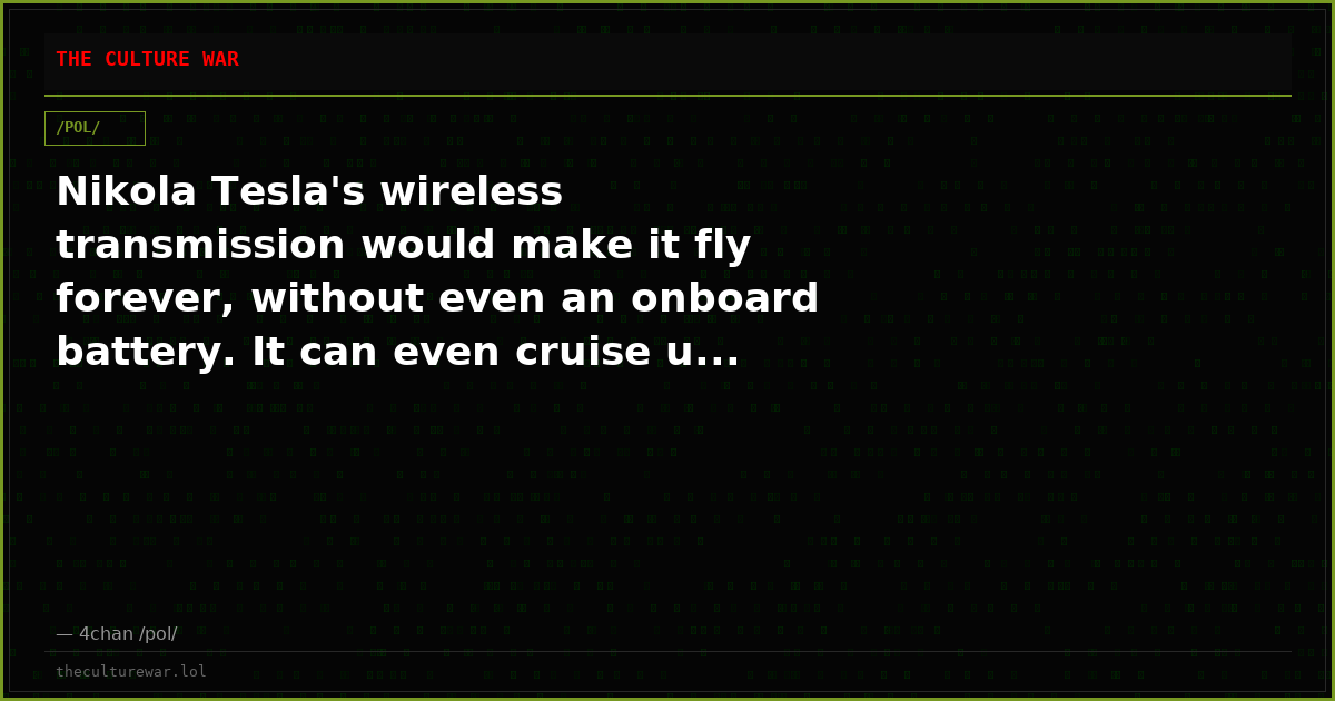 Nikola Tesla's wireless transmission would make it fly forever, without even an onboard battery. It can even cruise u...
