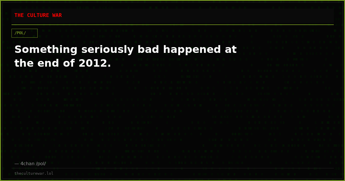 Something seriously bad happened at the end of 2012.