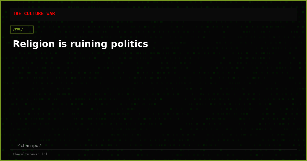 Religion is ruining politics