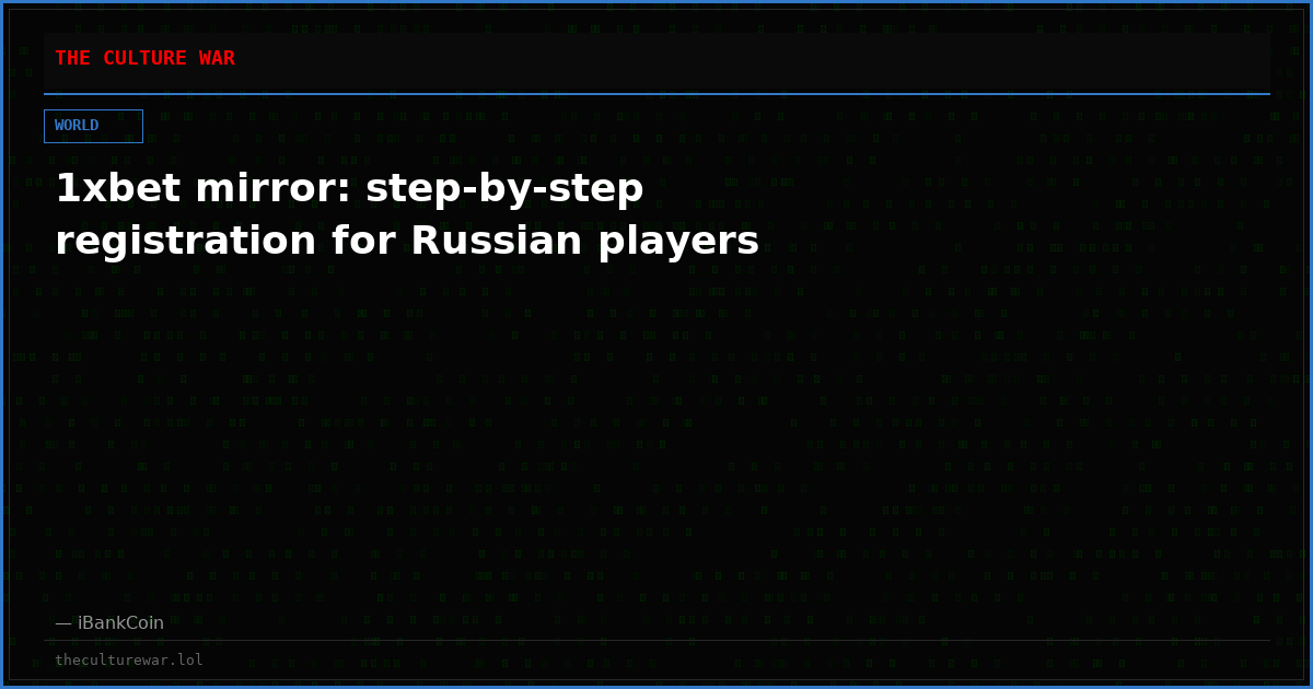 1xbet mirror: step-by-step registration for Russian players