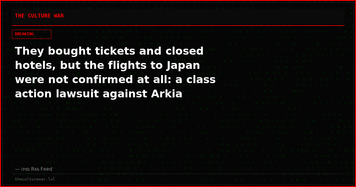 They bought tickets and closed hotels, but the flights to Japan were not confirmed at all: a class action lawsuit against Arkia