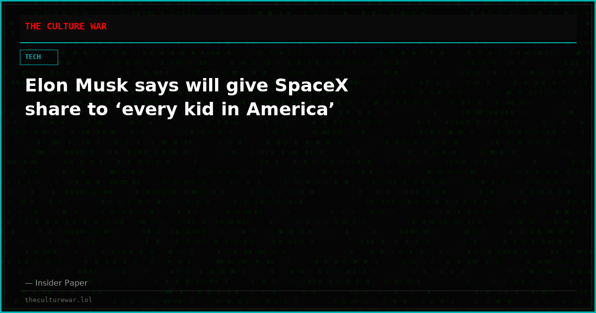 Elon Musk says will give SpaceX share to ‘every kid in America’