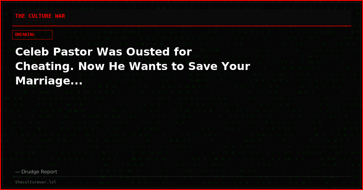 Celeb Pastor Was Ousted for Cheating. Now He Wants to Save Your Marriage...