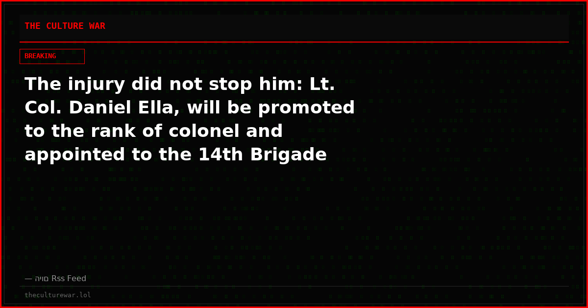 The injury did not stop him: Lt. Col. Daniel Ella, will be promoted to the rank of colonel and appointed to the 14th Brigade