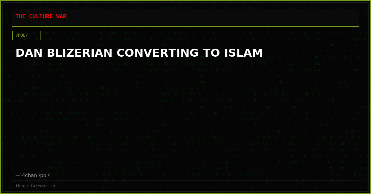 DAN BLIZERIAN CONVERTING TO ISLAM