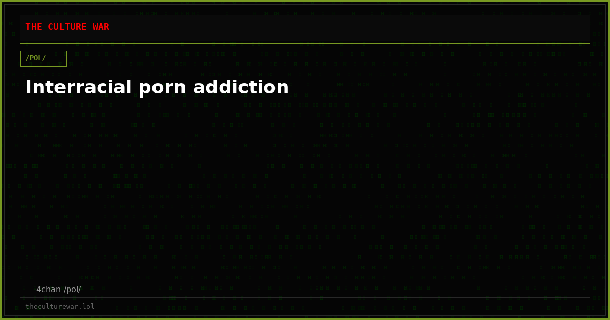 Interracial porn addiction