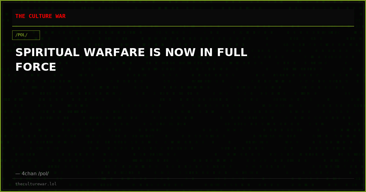 SPIRITUAL WARFARE IS NOW IN FULL FORCE
