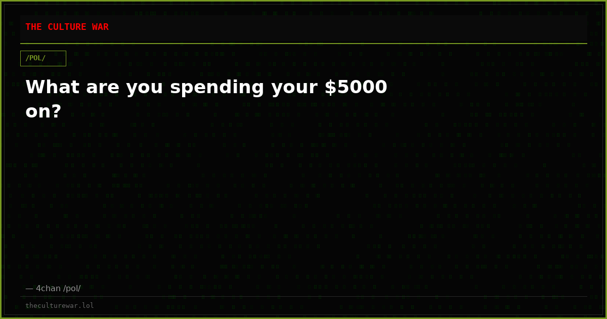 What are you spending your $5000 on?