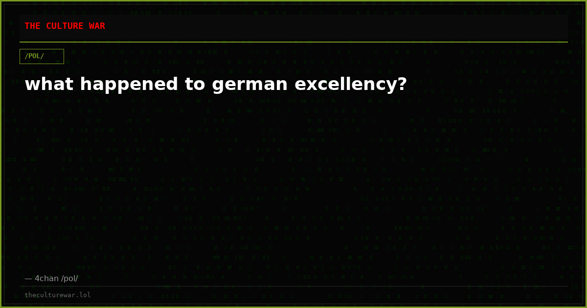 what happened to german excellency?
