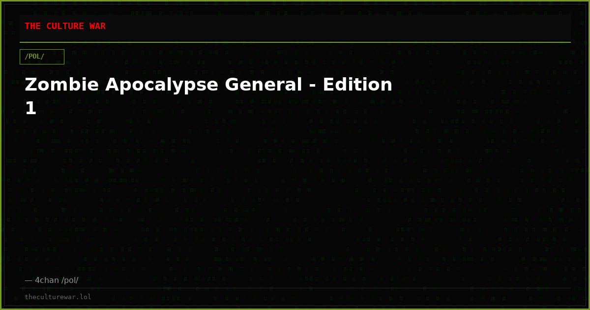 Zombie Apocalypse General - Edition 1