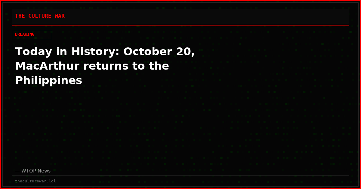Today in History: October 20, MacArthur returns to the Philippines