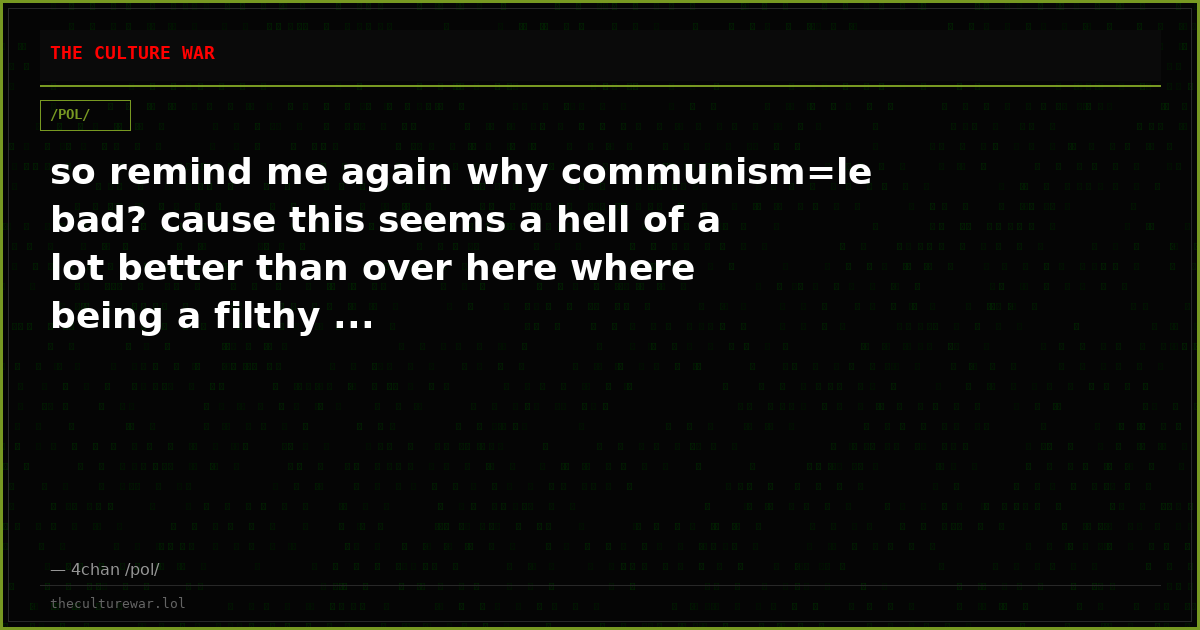 so remind me again why communism=le bad? cause this seems a hell of a lot better than over here where being a filthy ...