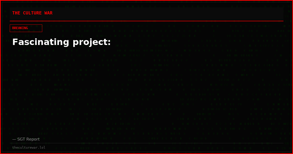 Fascinating project: