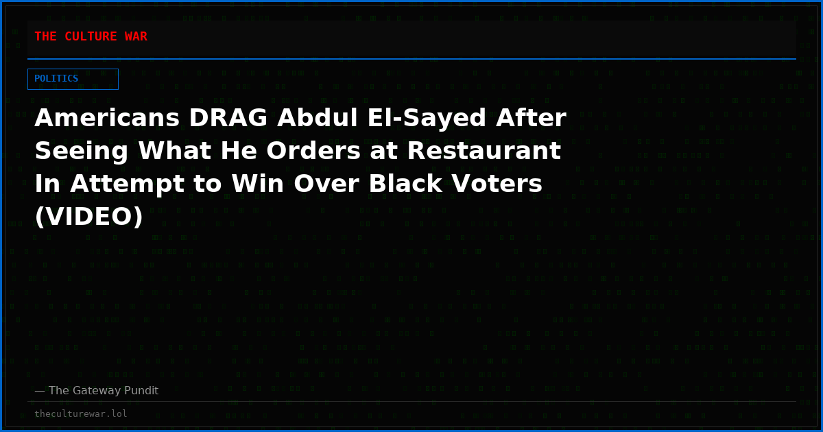 Americans DRAG Abdul El-Sayed After Seeing What He Orders at Restaurant In Attempt to Win Over Black Voters (VIDEO)