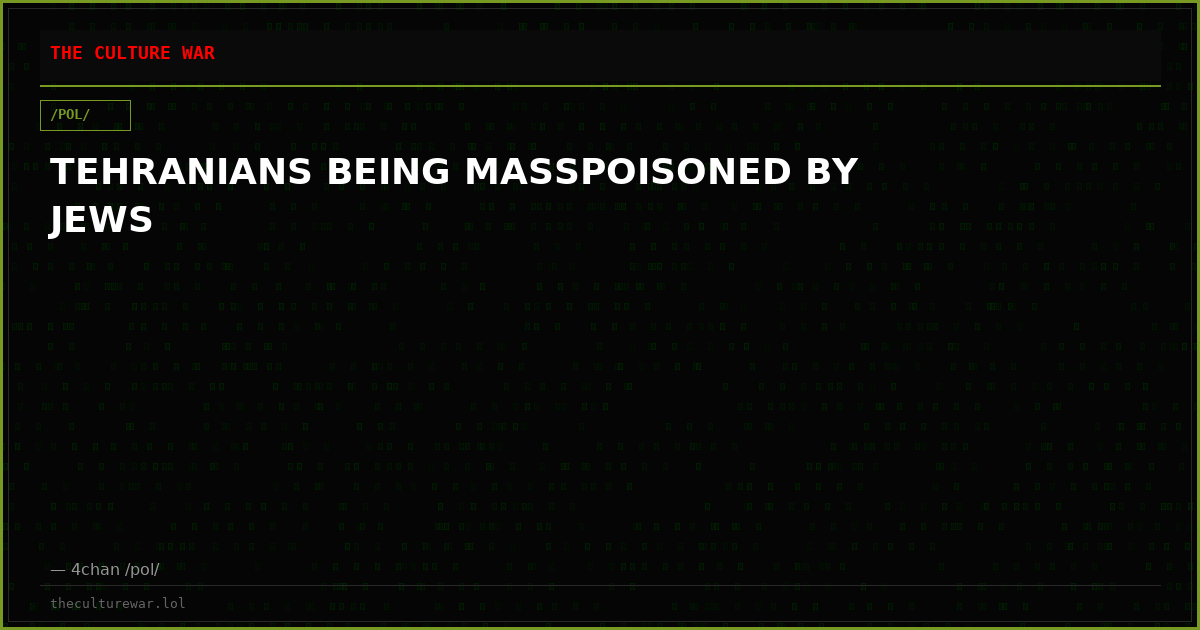 TEHRANIANS BEING MASSPOISONED BY JEWS