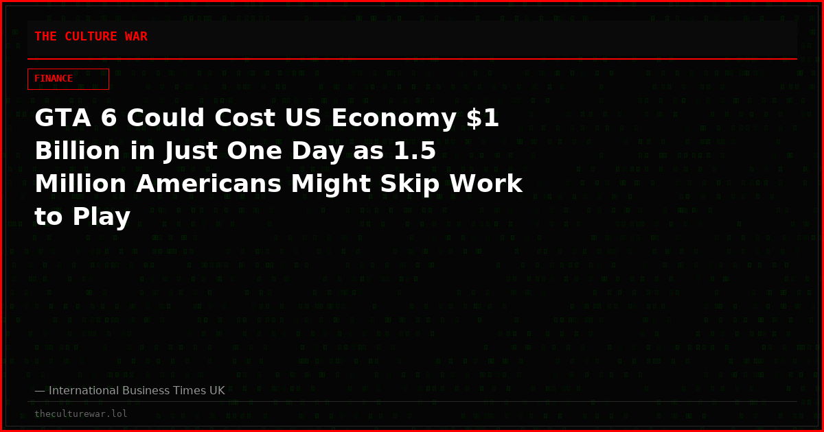 GTA 6 Could Cost US Economy $1 Billion in Just One Day as 1.5 Million Americans Might Skip Work to Play