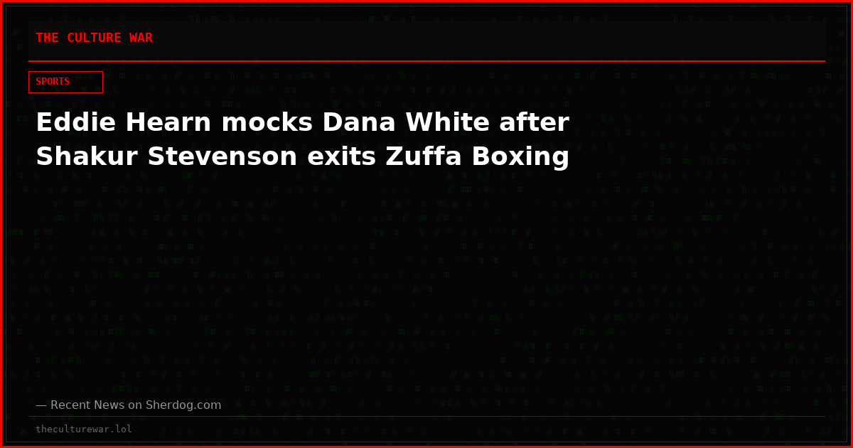 Eddie Hearn mocks Dana White after Shakur Stevenson exits Zuffa Boxing