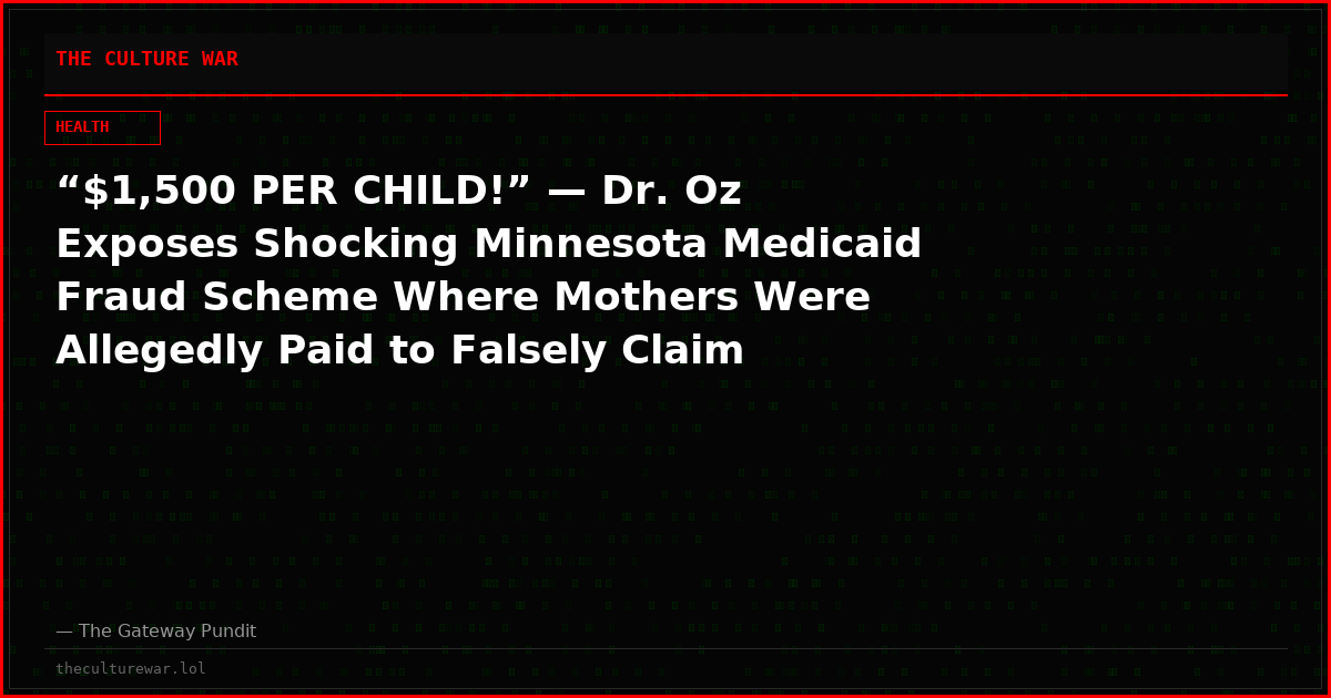 “$1,500 PER CHILD!” — Dr. Oz Exposes Shocking Minnesota Medicaid Fraud Scheme Where Mothers Were Allegedly Paid to Falsely Claim Their Children Had Autism