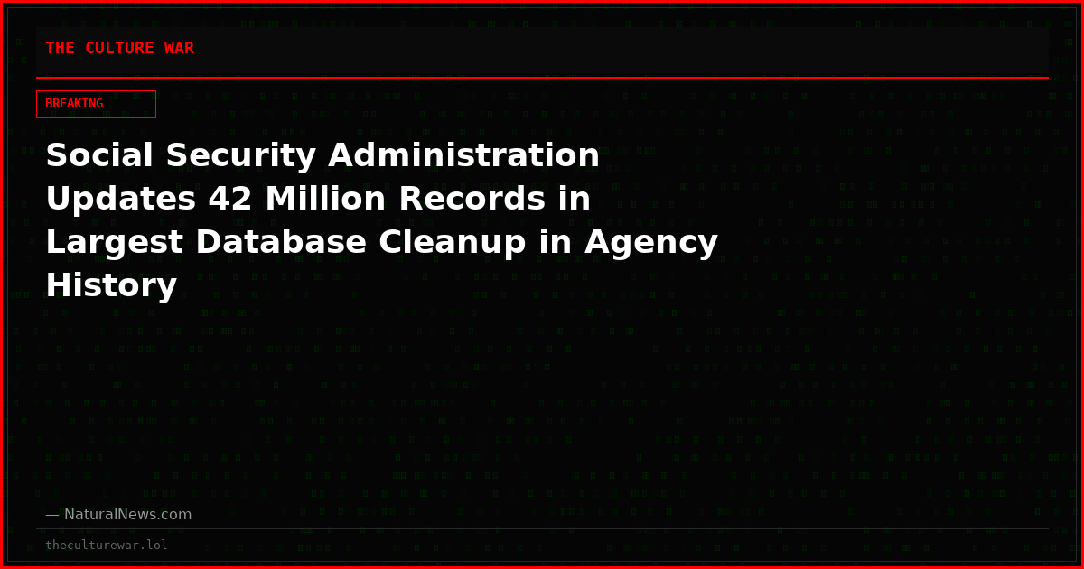 Social Security Administration Updates 42 Million Records in Largest Database Cleanup in Agency History