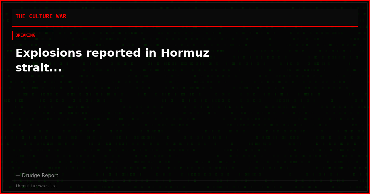 Explosions reported in Hormuz strait...
