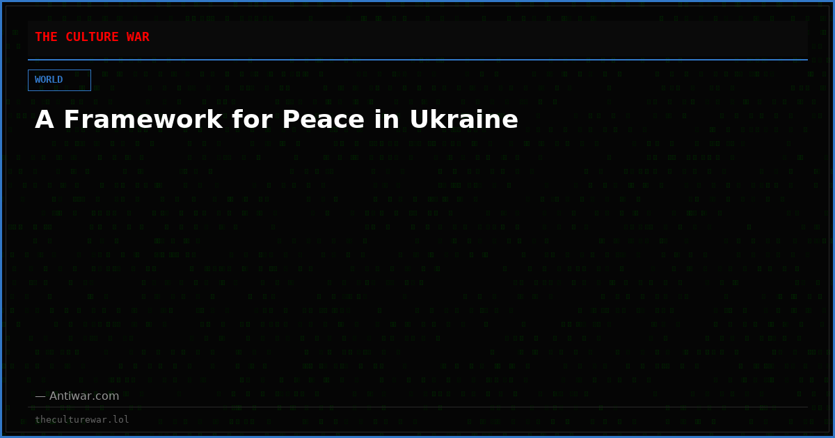 A Framework for Peace in Ukraine