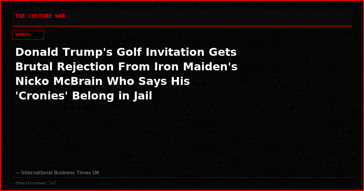 Donald Trump's Golf Invitation Gets Brutal Rejection From Iron Maiden's Nicko McBrain Who Says His 'Cronies' Belong in Jail