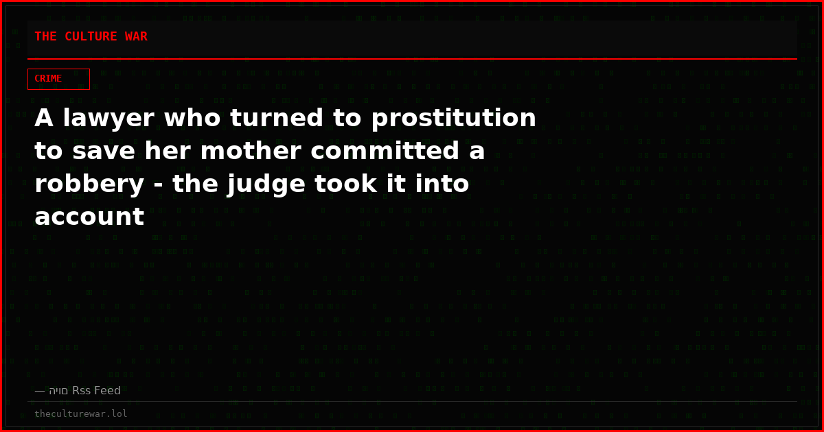 A lawyer who turned to prostitution to save her mother committed a robbery - the judge took it into account