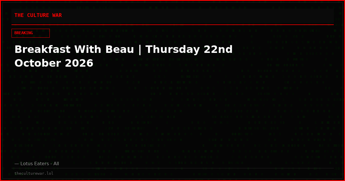 Breakfast With Beau | Thursday 22nd October 2026
