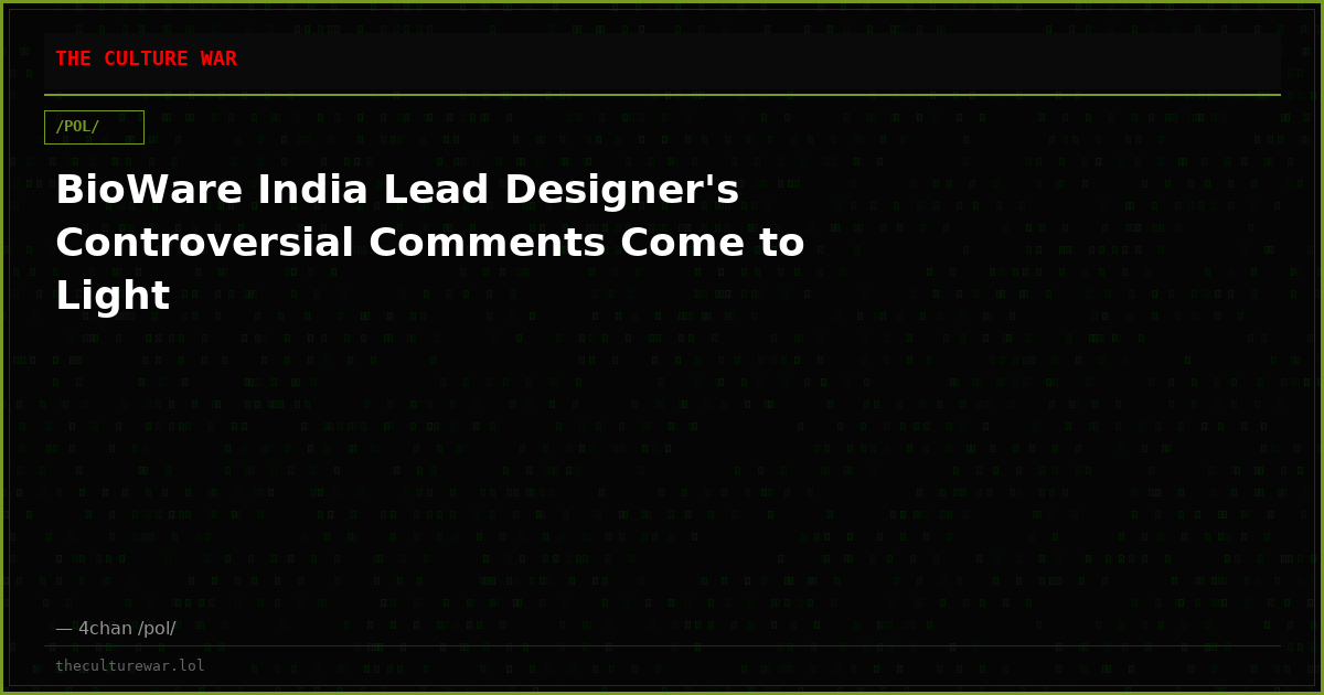 BioWare India Lead Designer's Controversial Comments Come to Light