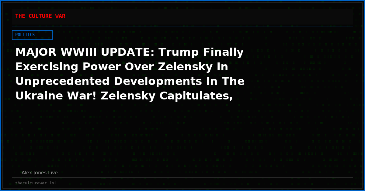 MAJOR WWIII UPDATE: Trump Finally Exercising Power Over Zelensky In Unprecedented Developments In The Ukraine War! Zelensky Capitulates, Agrees To Give Up 25% Of Territory To Russia!