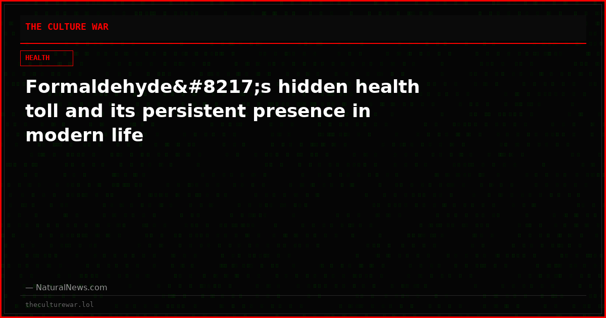 Formaldehyde’s hidden health toll and its persistent presence in modern life