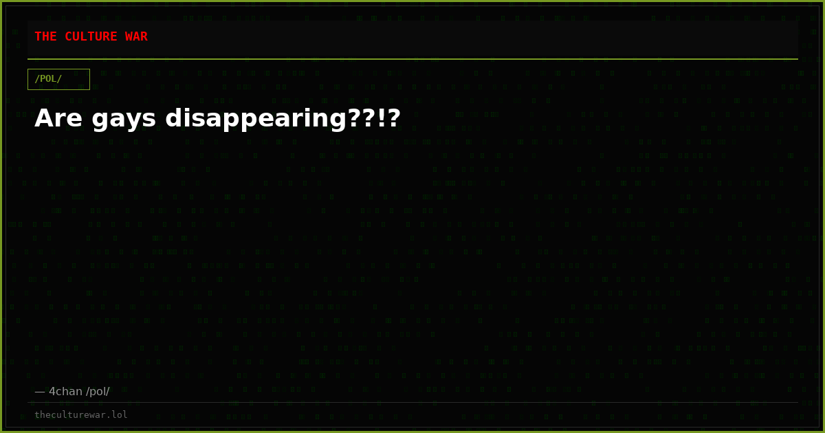 Are gays disappearing??!?
