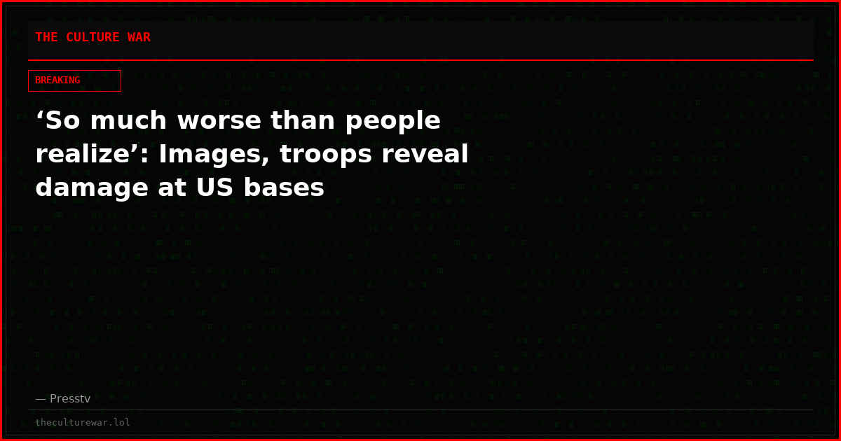 ‘So much worse than people realize’: Images, troops reveal damage at US bases